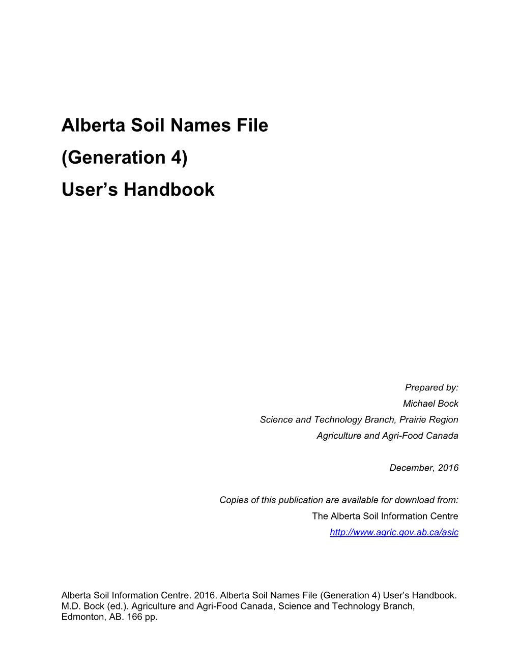 Alberta Soil Names File (Generation 4) User's Handbook