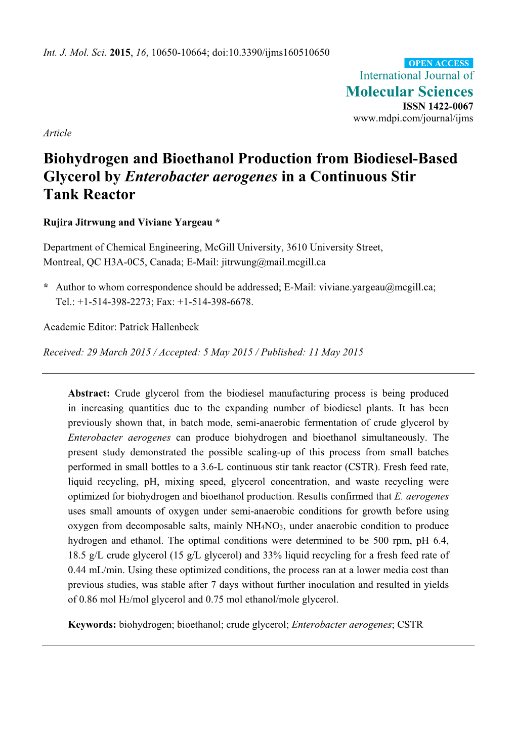 Biohydrogen and Bioethanol Production from Biodiesel-Based Glycerol by Enterobacter Aerogenes in a Continuous Stir Tank Reactor