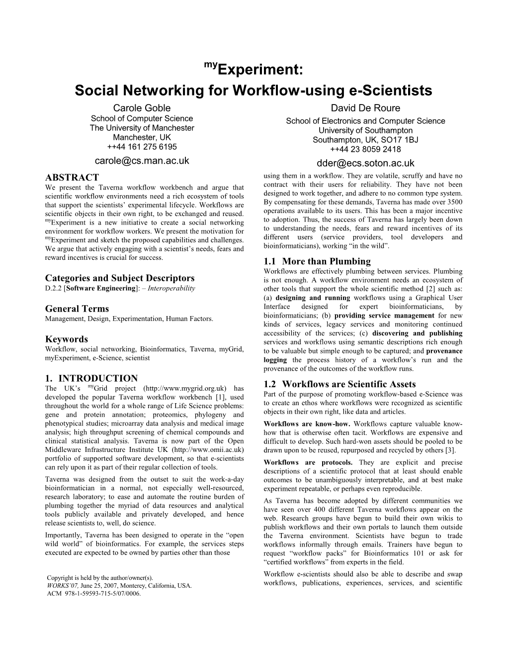 Experiment: Social Networking for Workflow-Using E-Scientists