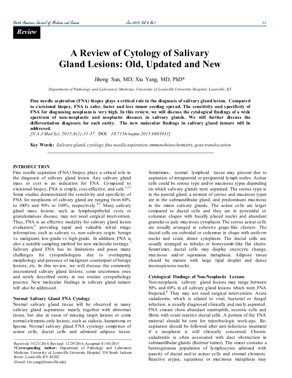 A Review of Cytology of Salivary Gland Lesions: Old, Updated and New