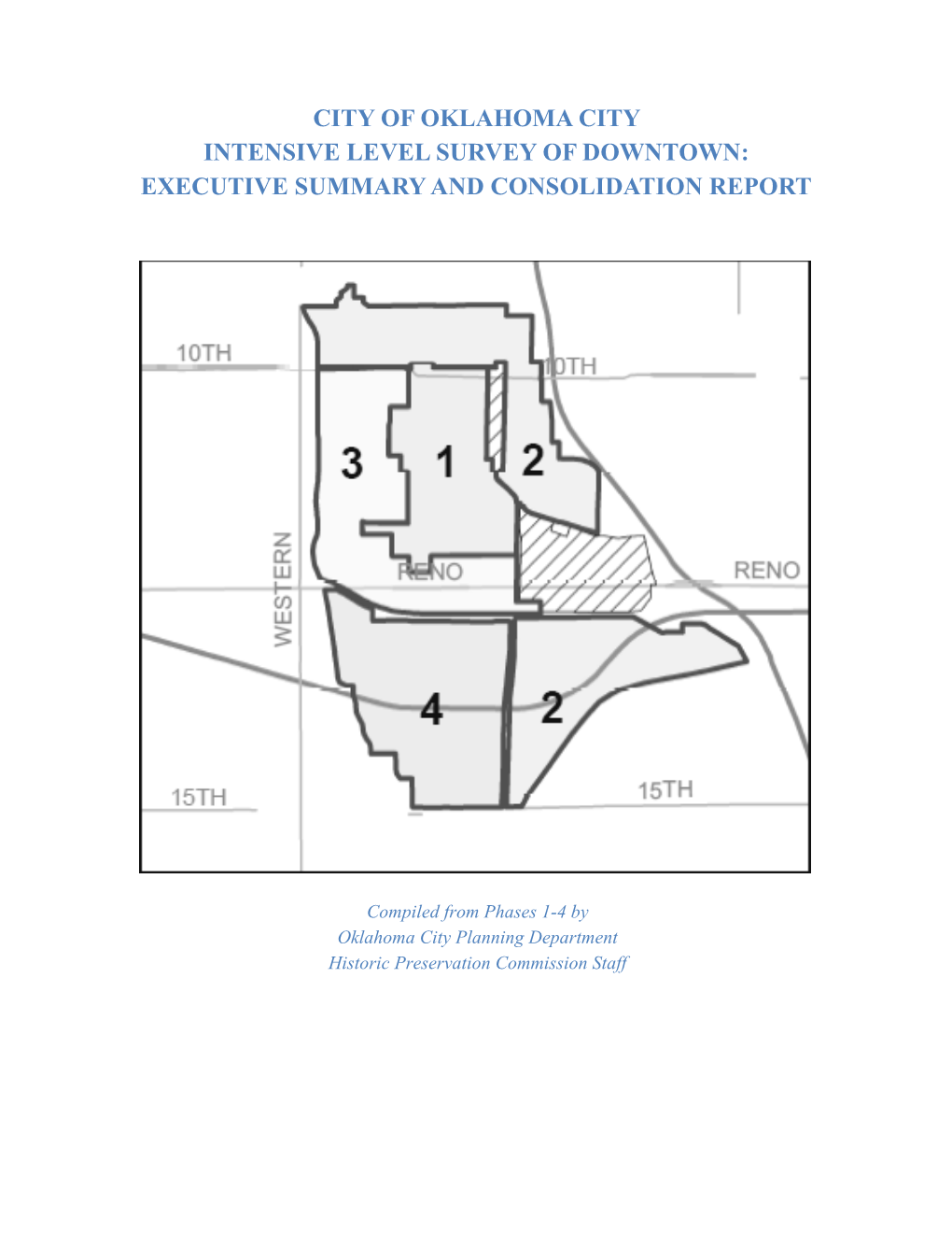 City of Oklahoma City Intensive Level Survey of Downtown: Executive Summary and Consolidation Report