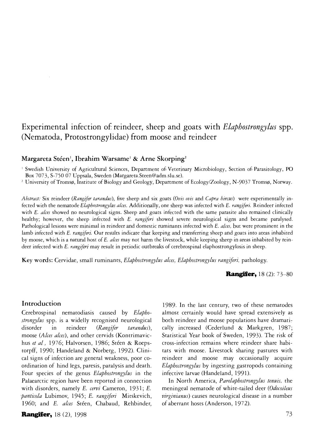 Experimental Infection of Reindeer, Sheep and Goats with Elaphostrongylus Spp.(Nematoda, Protostrongylidae) from Moose and Reindeer