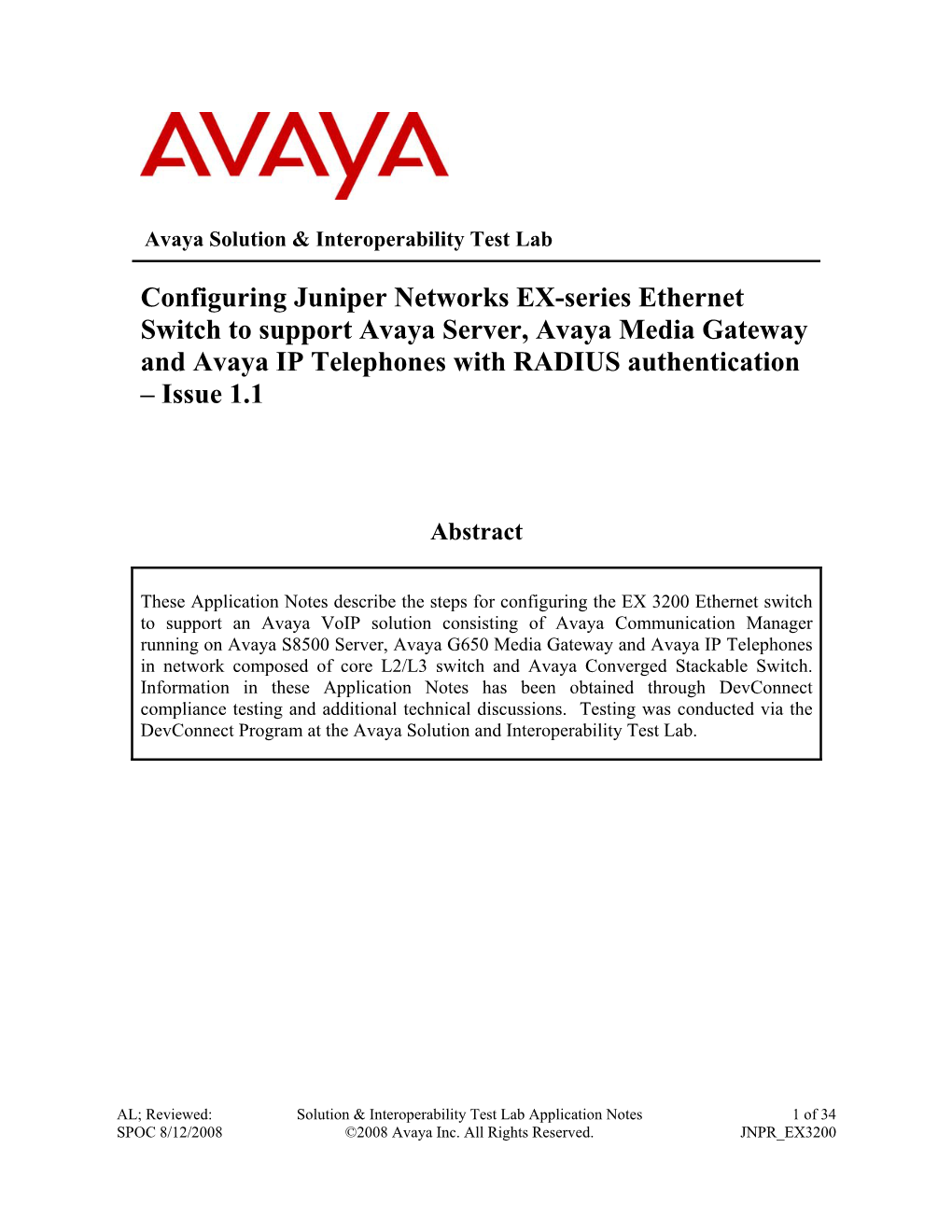 Configuring Juniper Networks EX-Series Ethernet Switch to Support Avaya Server, Avaya Media Gateway and Avaya IP Telephones with RADIUS Authentication – Issue 1.1