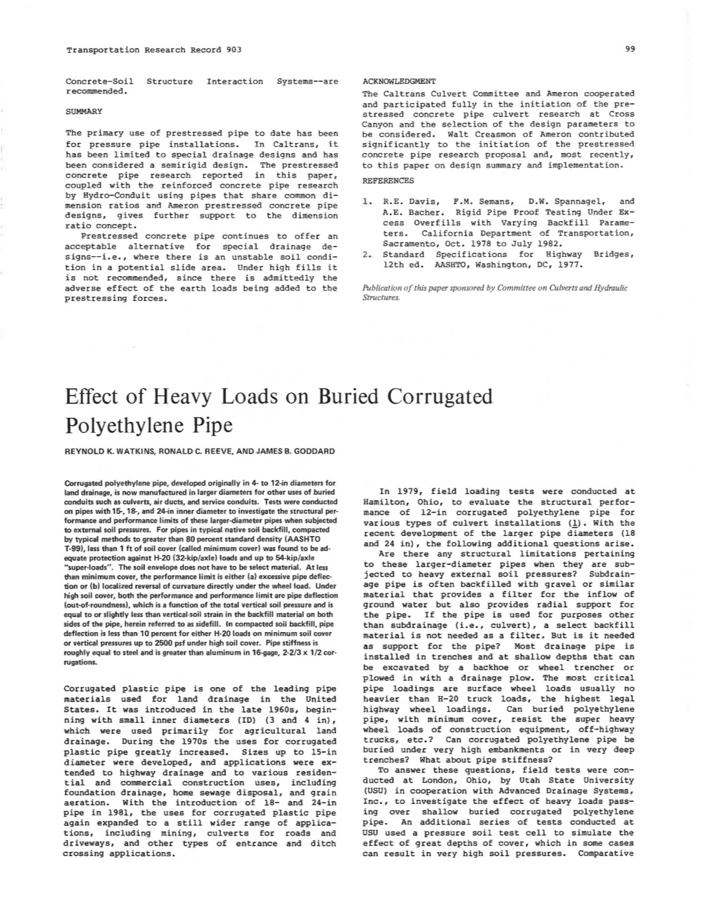 Effect of Heavy Loads on Buried Corrugated Polyethylene Pipe