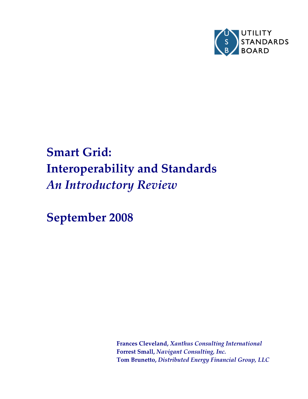 Smart Grid: Interoperability and Standards an Introductory Review