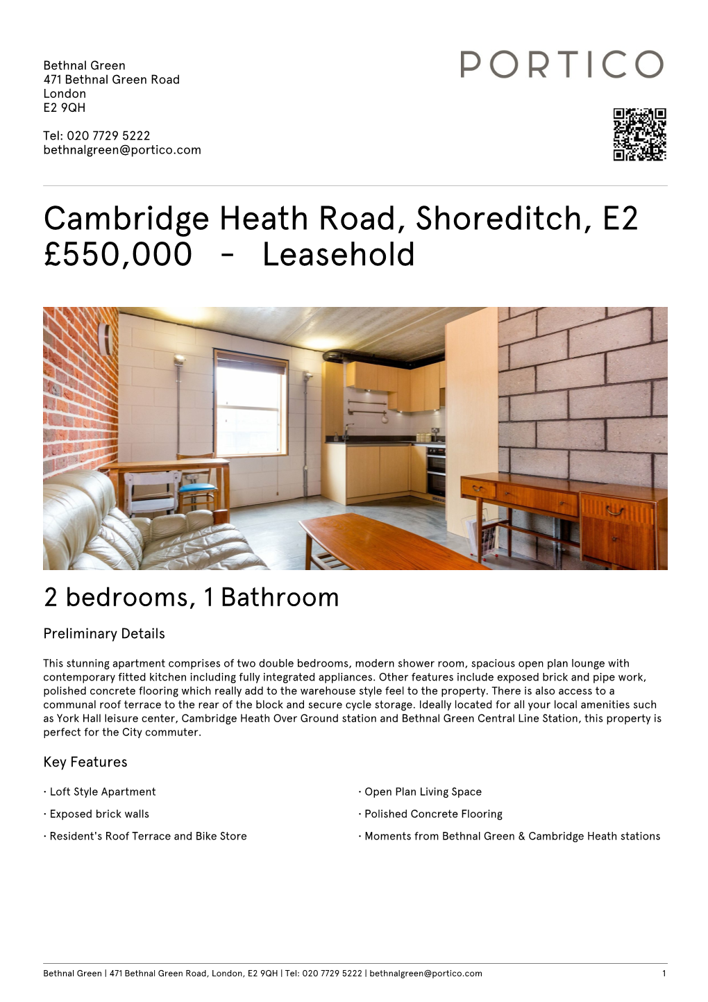 Cambridge Heath Road, Shoreditch, E2 £550000