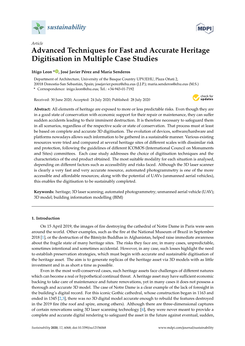 Advanced Techniques for Fast and Accurate Heritage Digitisation in Multiple Case Studies