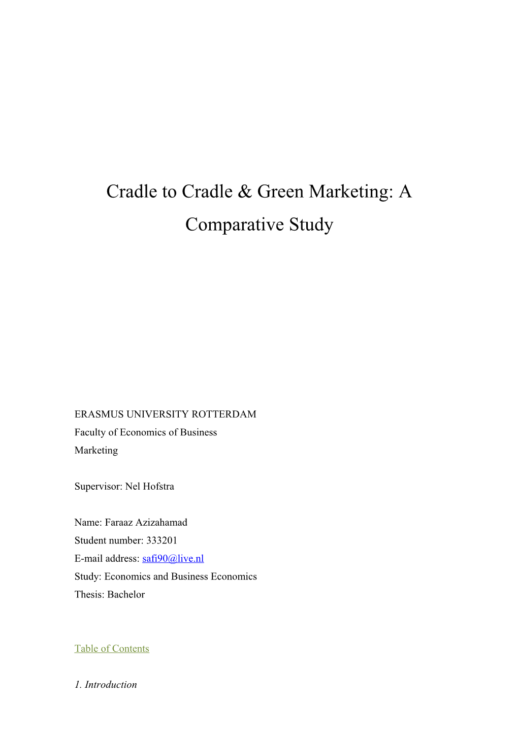 Cradle to Cradle & Green Marketing: a Comparative Study