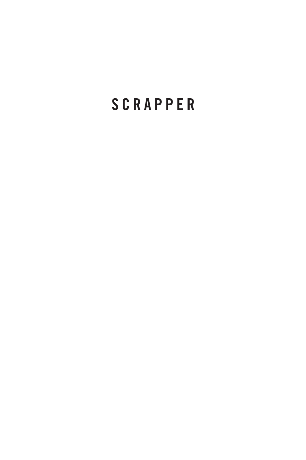 Scrapper / Matt Bell