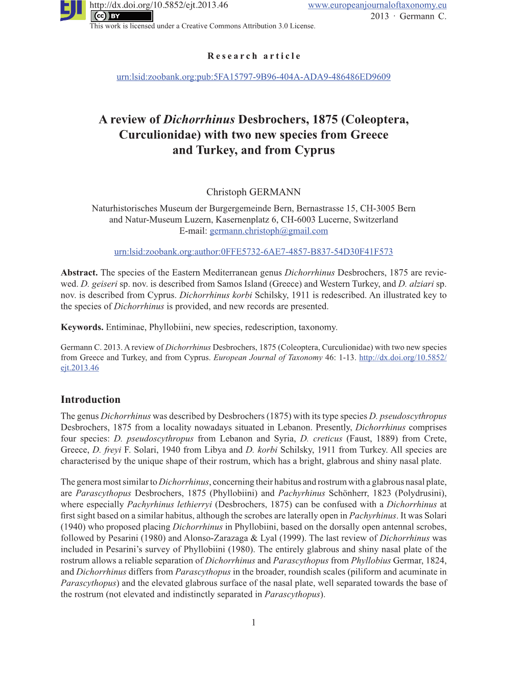 A Review of Dichorrhinus Desbrochers, 1875 (Coleoptera, Curculionidae) with Two New Species from Greece and Turkey, and from Cyprus