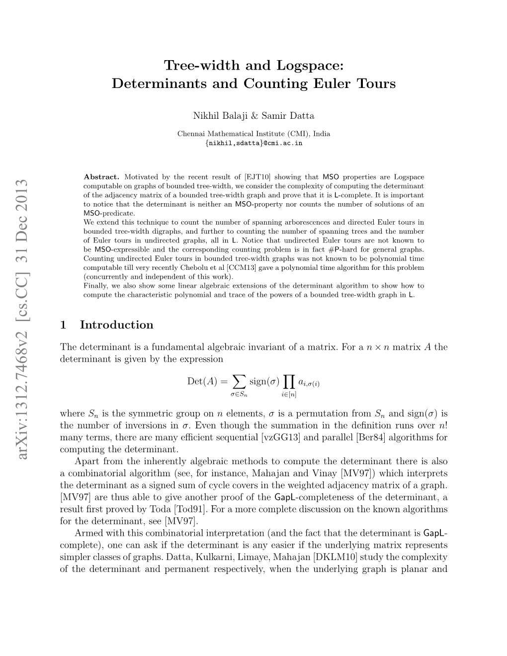 Tree-Width and Logspace: Determinants and Counting Euler Tours