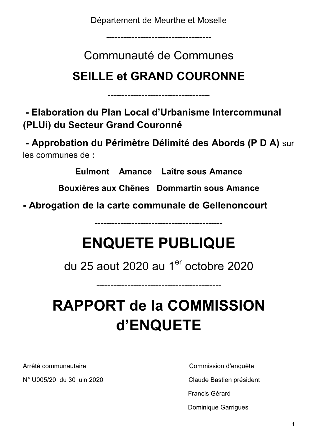 ENQUETE PUBLIQUE RAPPORT De La COMMISSION D'enquete