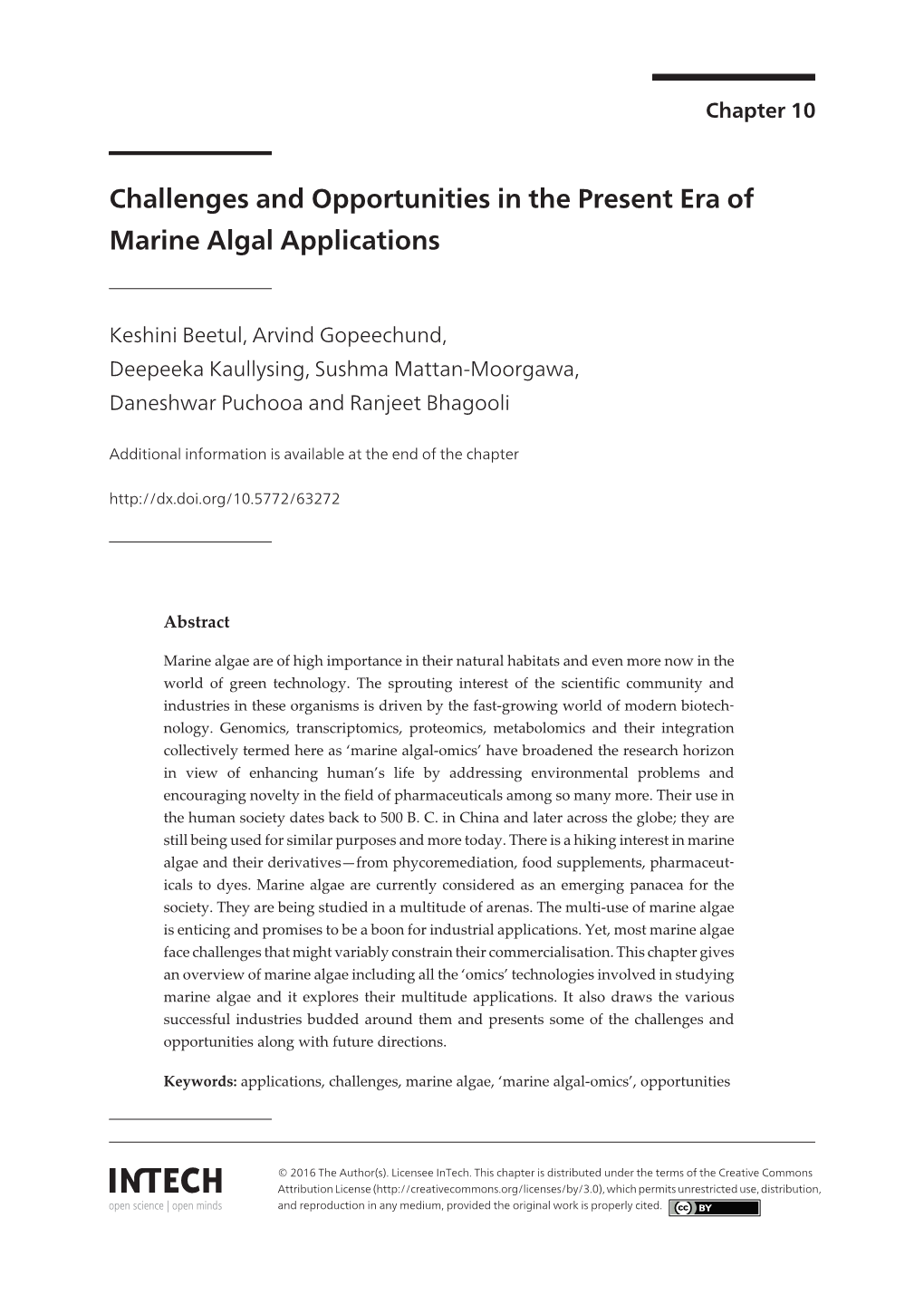 Challenges and Opportunities in the Present Era of Marine Algal Applications