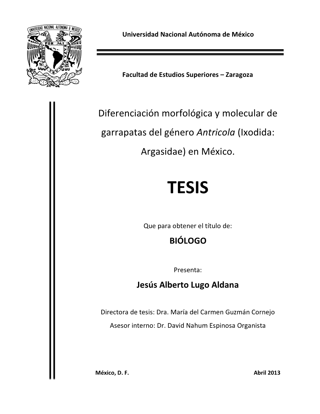 Diferenciación Morfológica Molecular Garrapatas Género Antricola México