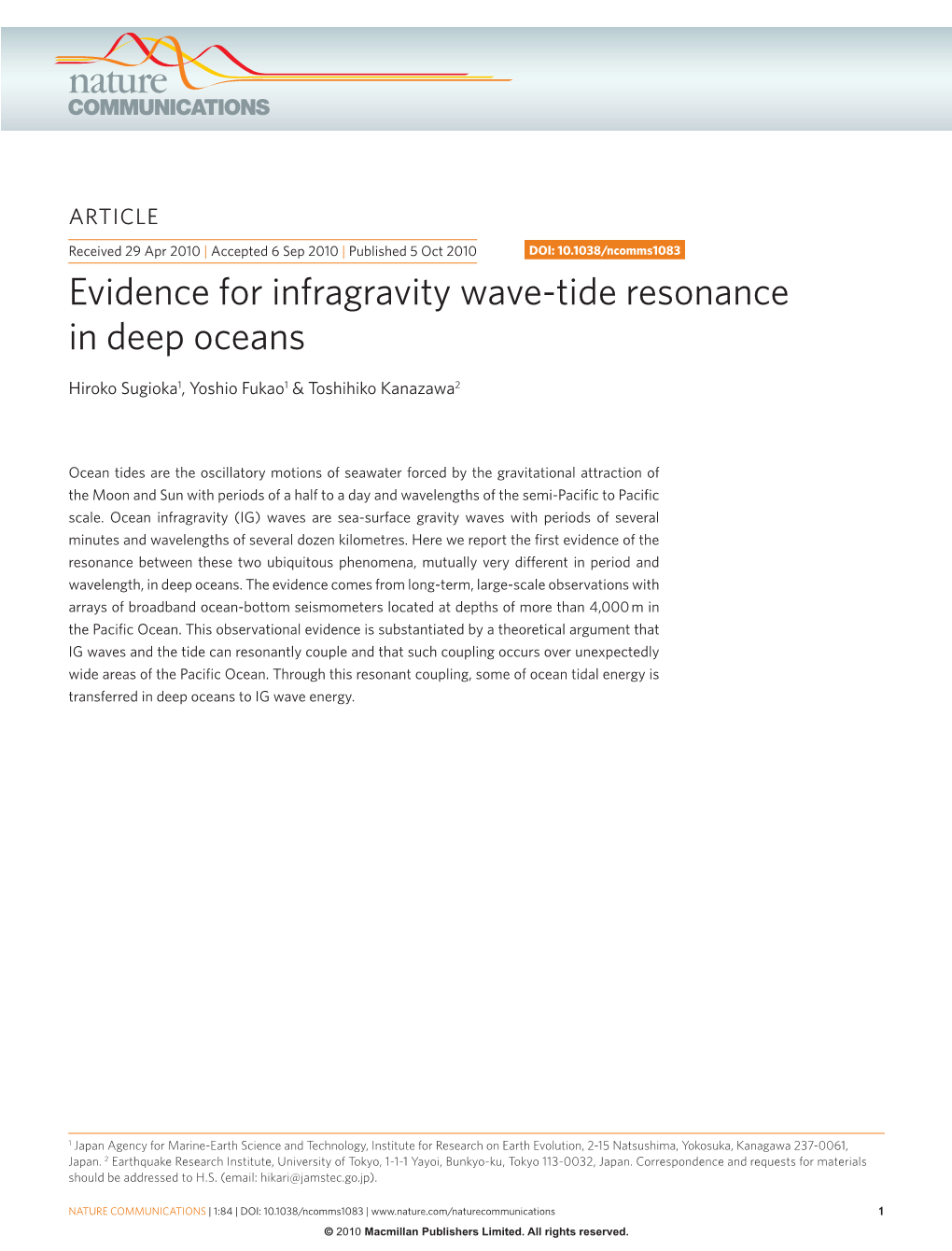 Evidence for Infragravity Wave-Tide Resonance in Deep Oceans