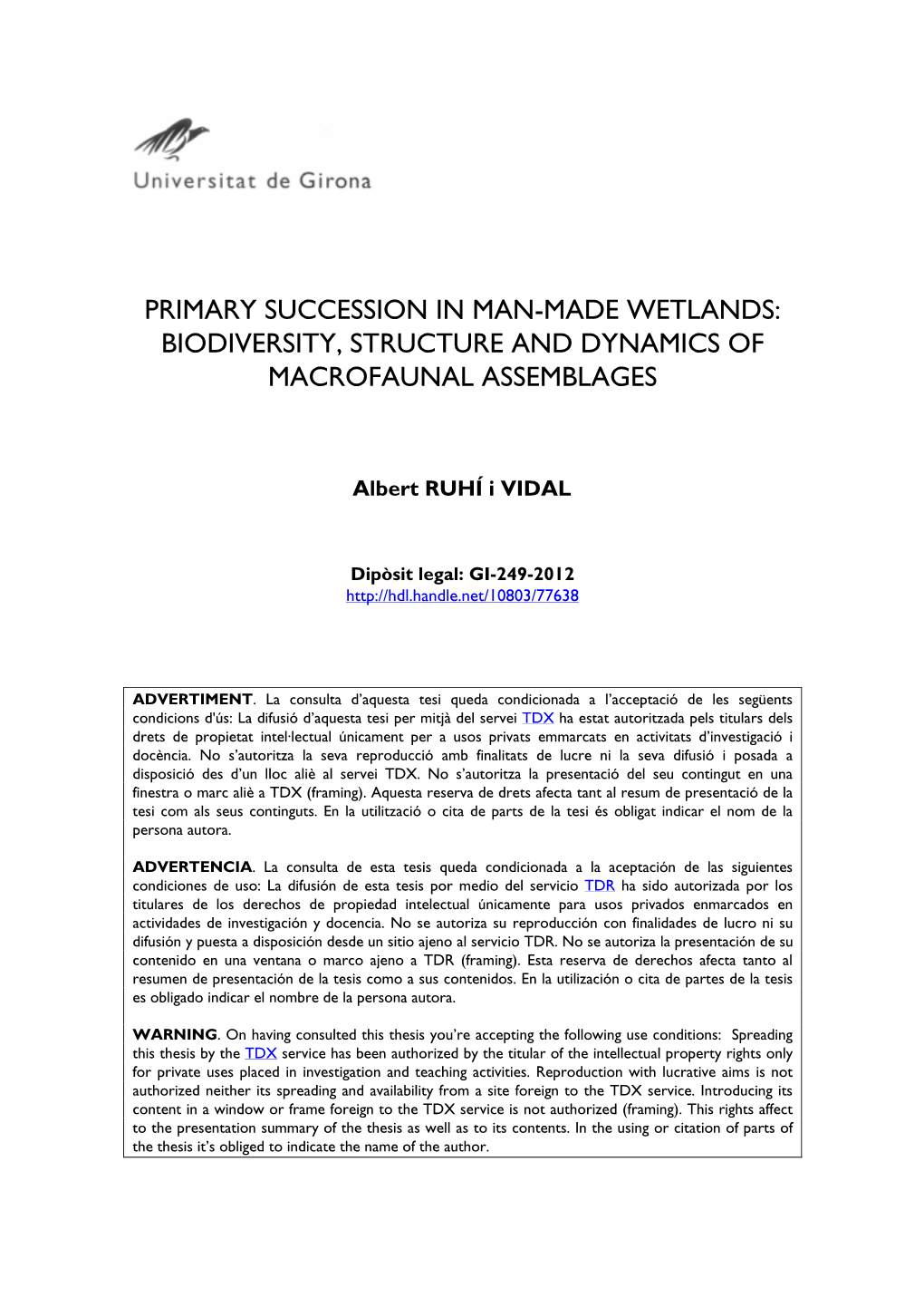 Primary Succession in Man-Made Wetlands: Biodiversity, Structure and Dynamics of Macrofaunal Assemblages