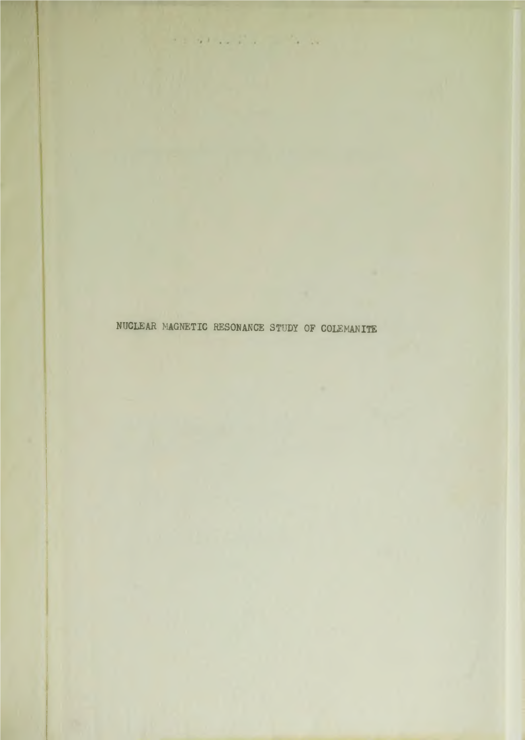 NUCLEAR M1AG1TETIC RESONANCE STUDY of COLEMANITE NUCLEAR Maggffitic RESONANCE STUDY of COLEMANITE