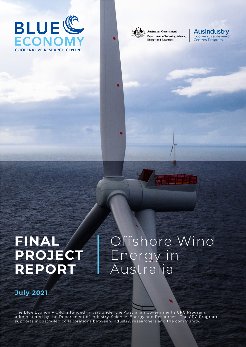FINAL PROJECT REPORT Offshore Wind Energy in Australia