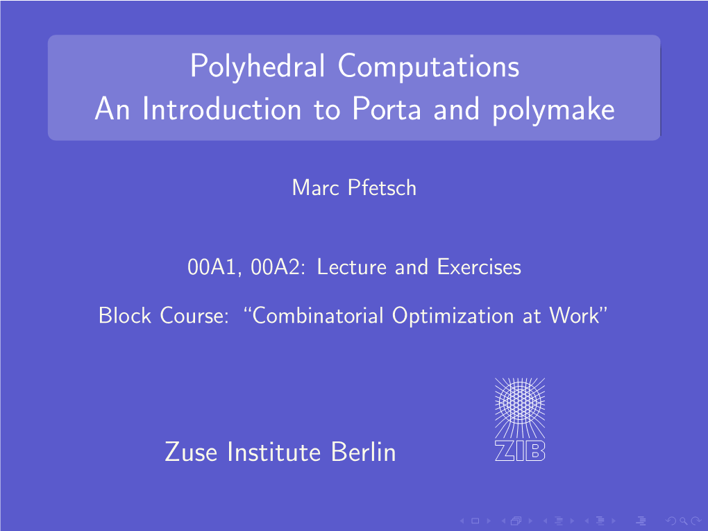 Polyhedral Computations an Introduction to Porta and Polymake