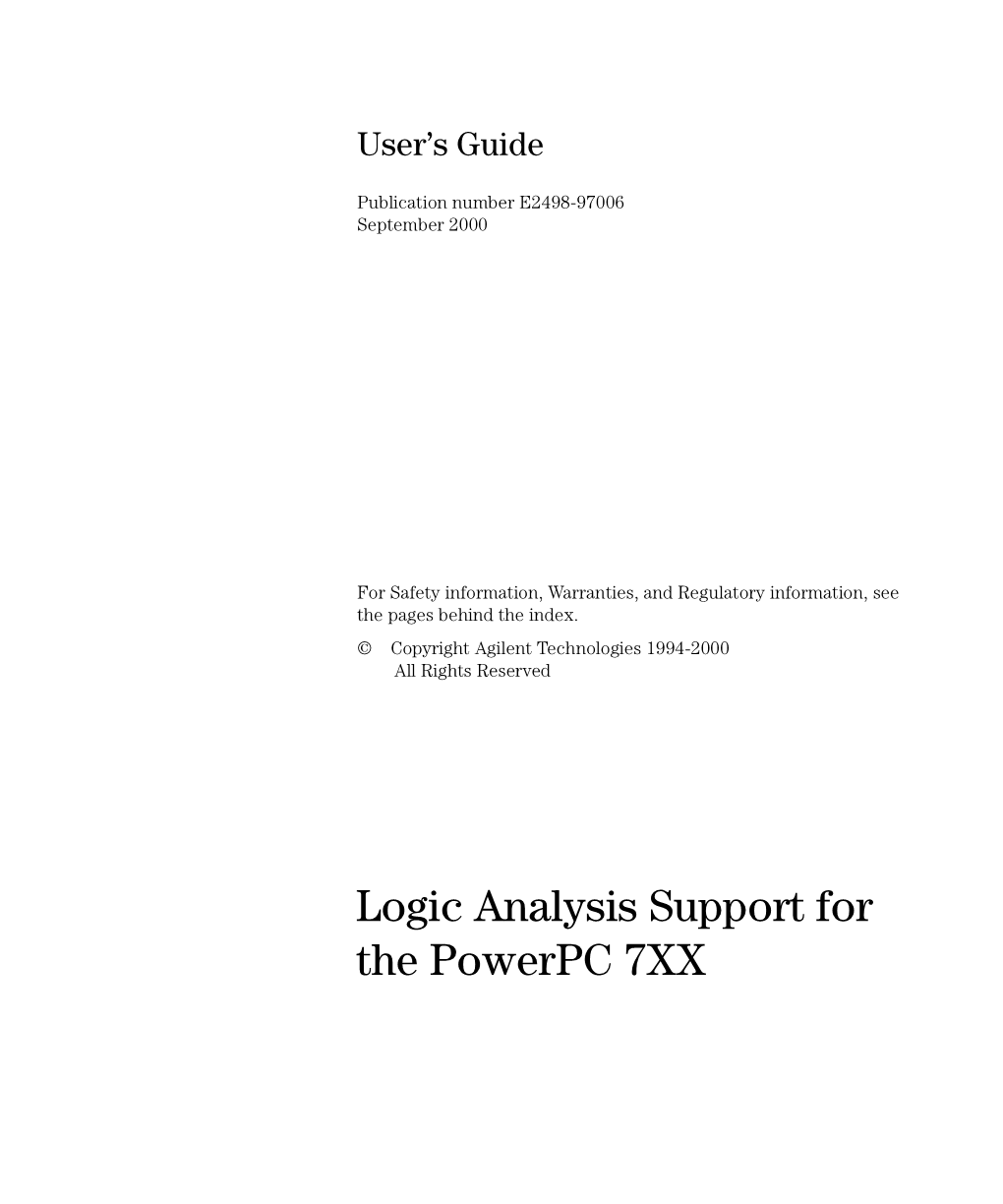 Logic Analysis Support for the Powerpc 7XX User's Guide