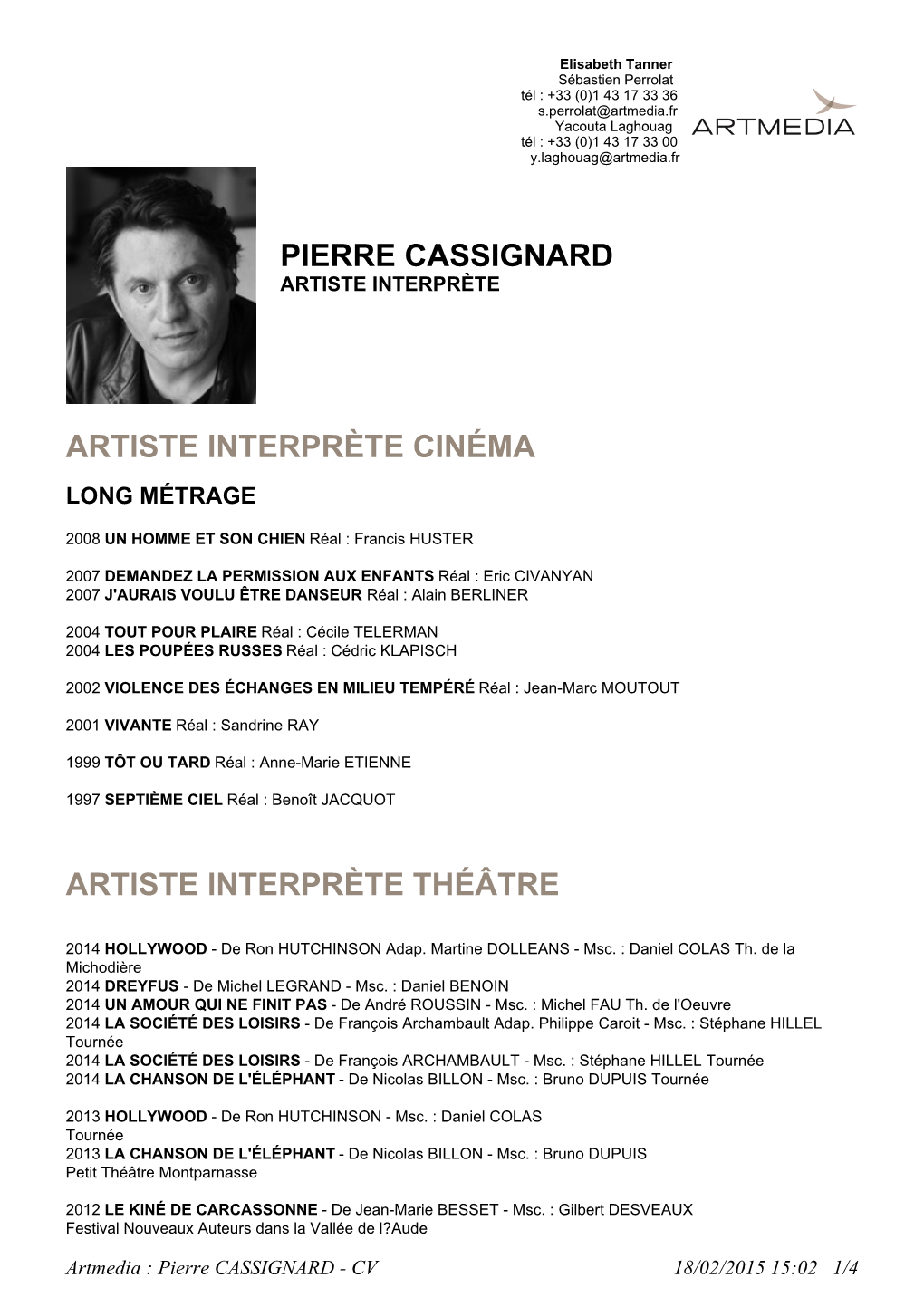 Pierre Cassignard Artiste Interprète