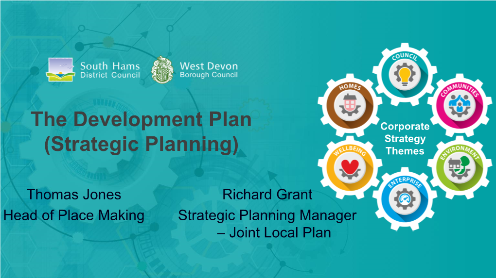 The Development Plan (Strategic Planning)