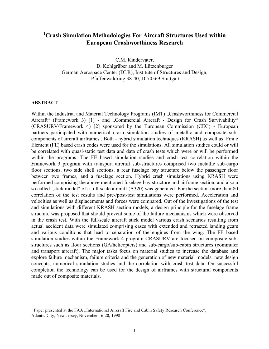 Crash Simulation Methodologies for Aircraft Structures Used Within European Crashworthiness Research