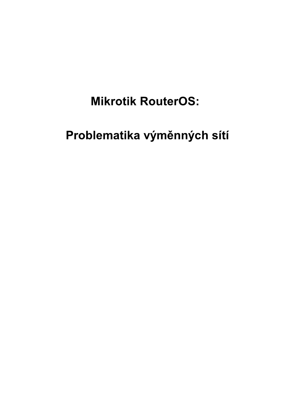 Problematika Výměnných Sítí