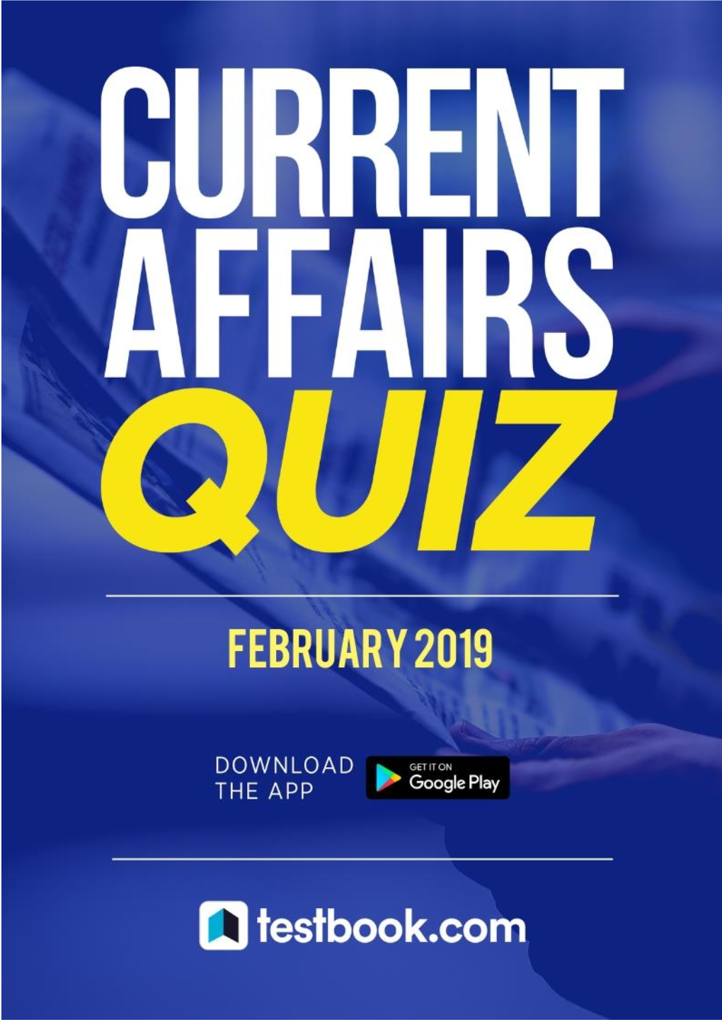 Current Affairs Monthly Quiz I February 2019 Current 1