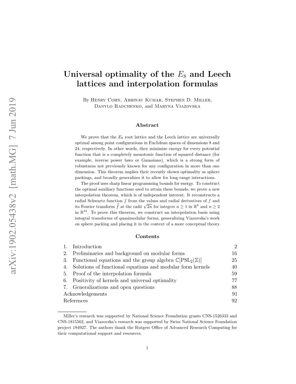 Universal Optimality of the E8 and Leech Lattices and Interpolation Formulas