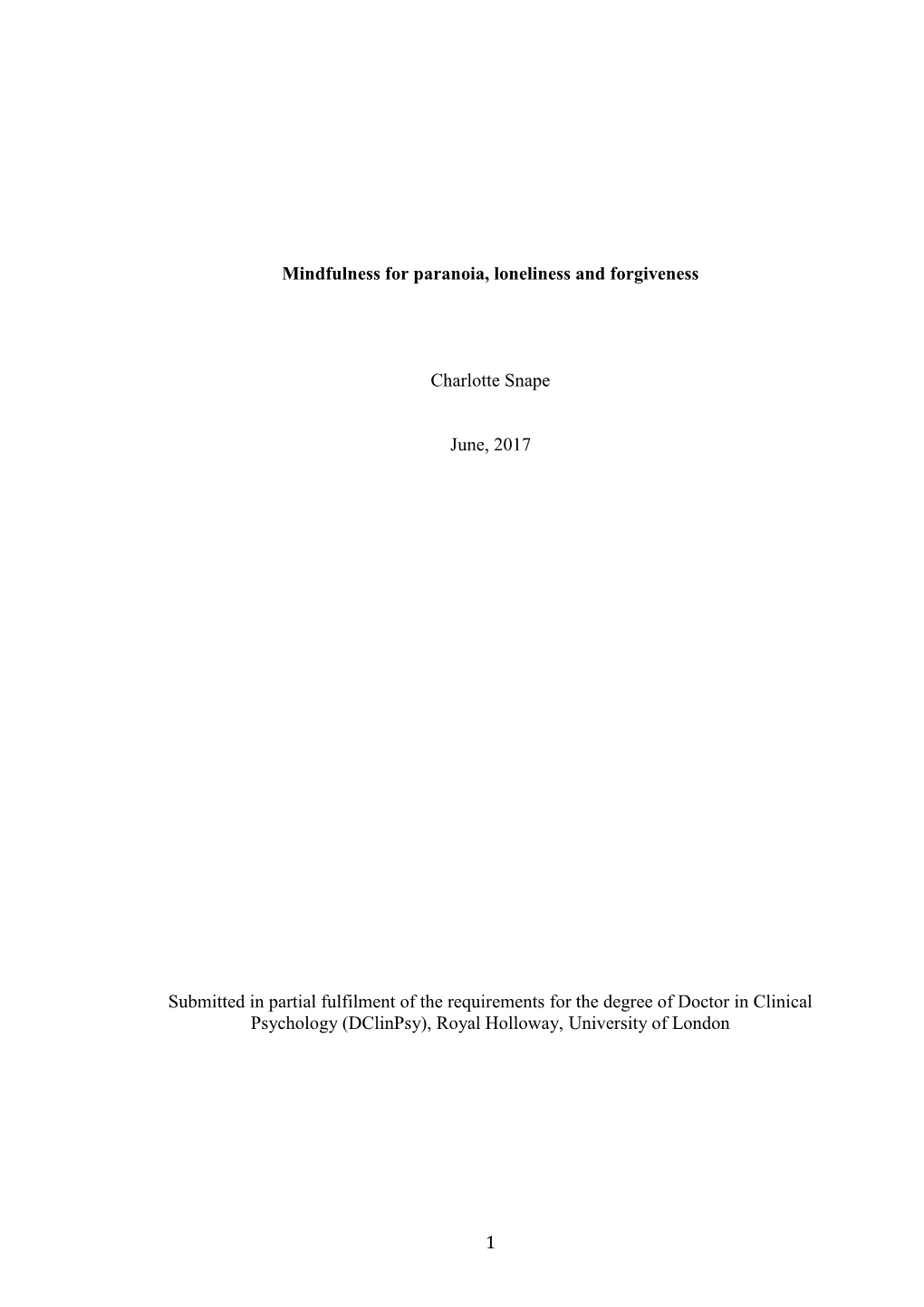 Mindfulness for Paranoia, Loneliness and Forgiveness