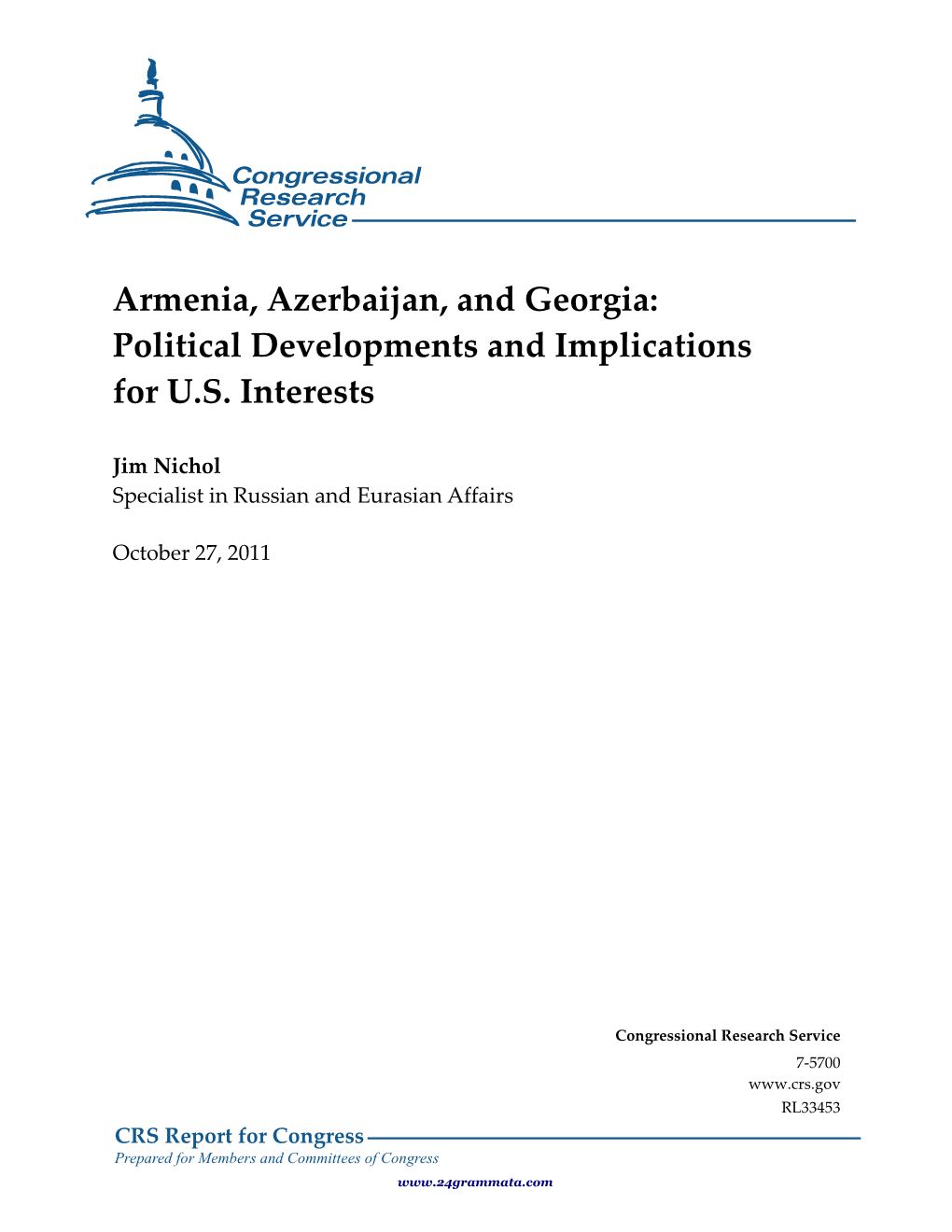 Armenia, Azerbaijan, and Georgia: Political Developments and Implications for US Interests