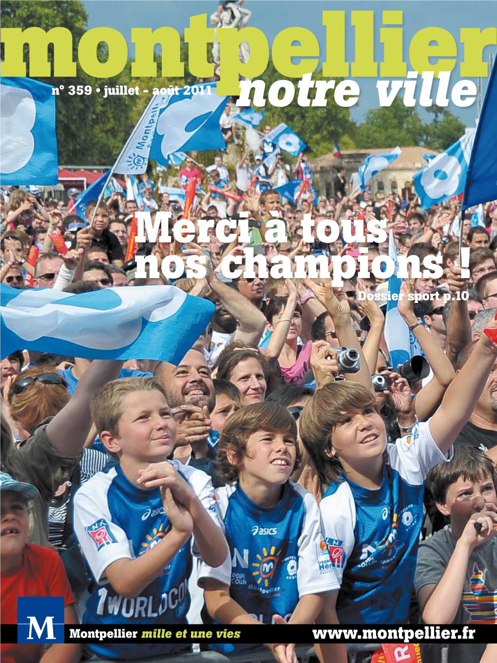 Merci À Tous Nos Champions ! Dossier Sport P.10