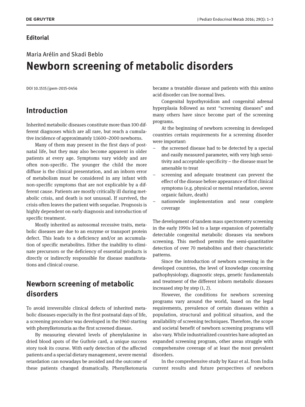 Newborn Screening of Metabolic Disorders