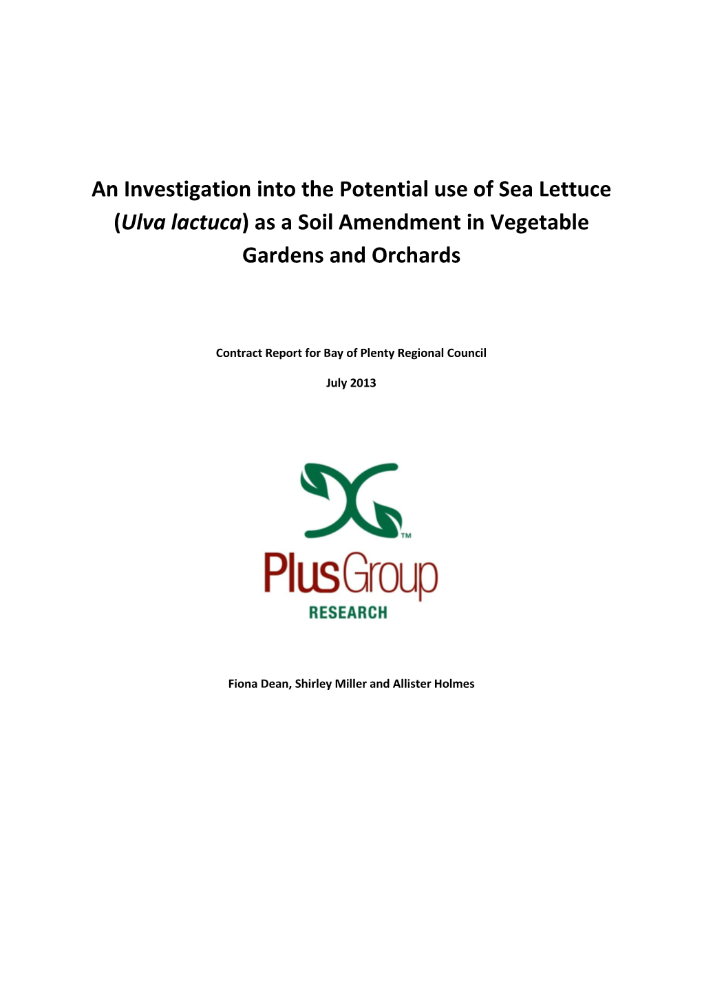 An Investigation Into the Potential Use of Sea Lettuce (Ulva Lactuca) As a Soil Amendment in Vegetable Gardens and Orchards