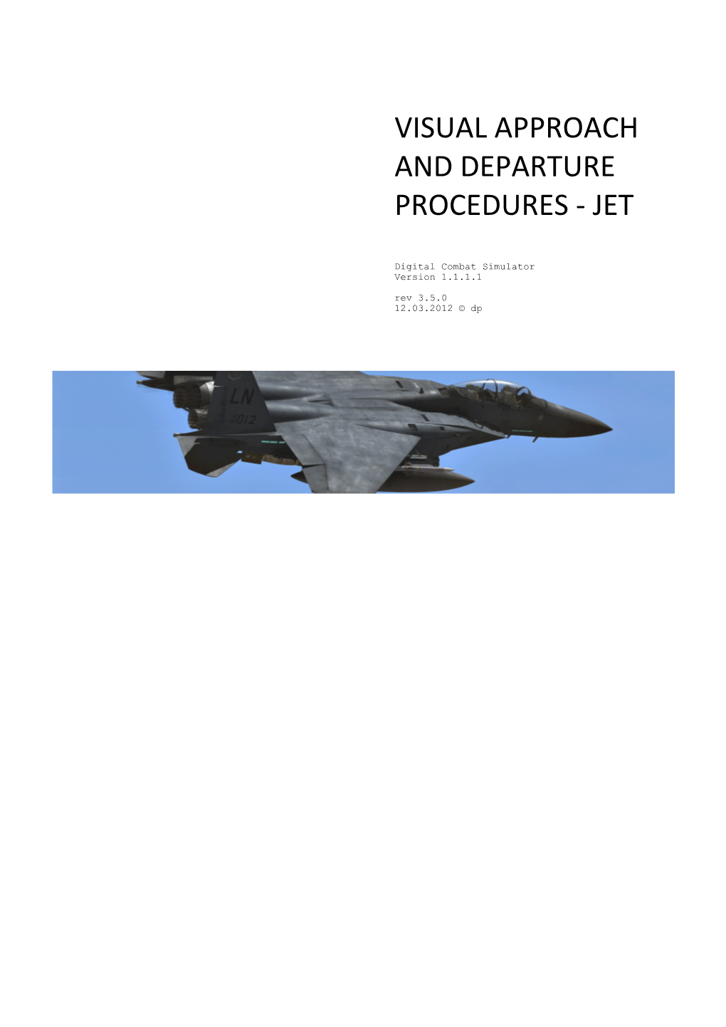 Visual Approach and Departure Procedures - Jet