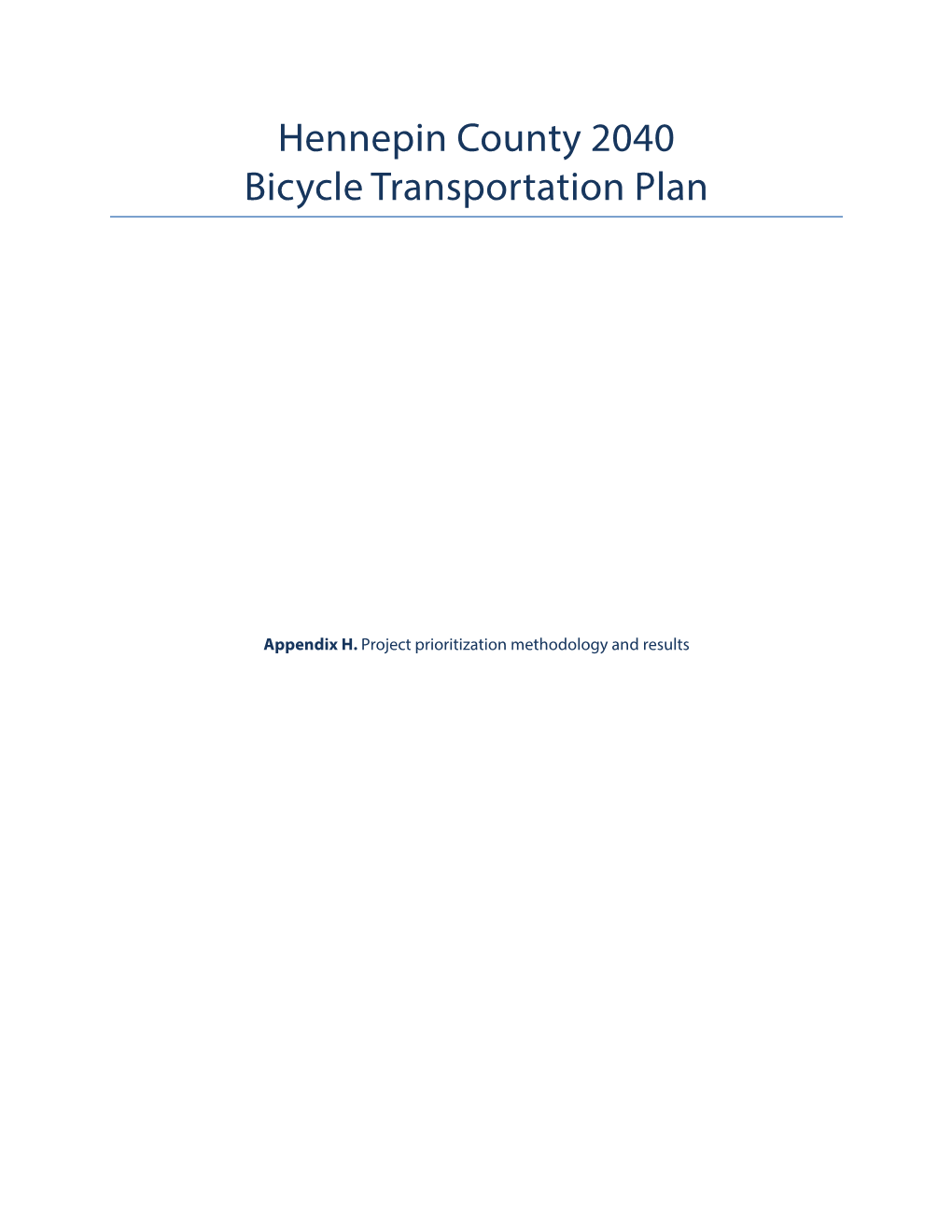 Hennepin County 2040 Bicycle Transportation Plan