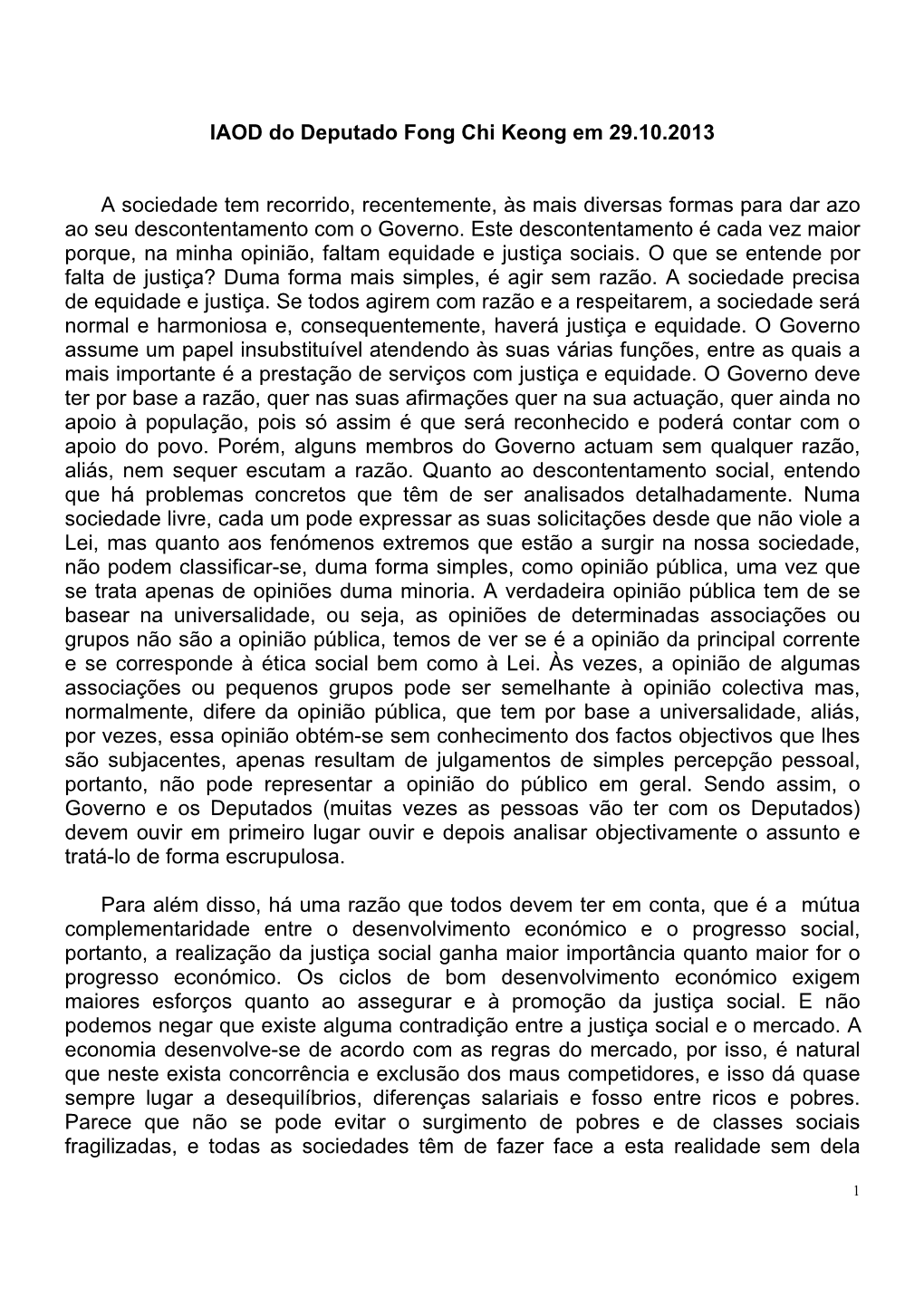 IAOD Do Deputado Fong Chi Keong Em 29.10.2013 a Sociedade Tem