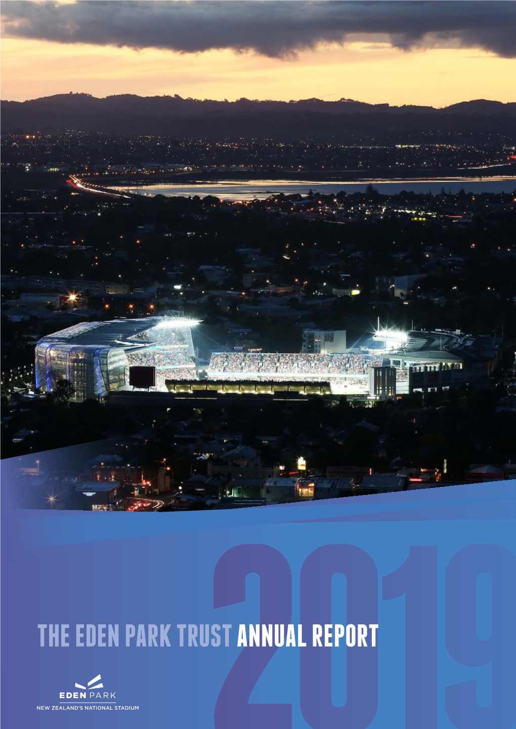 The Eden Park Trustannual Report