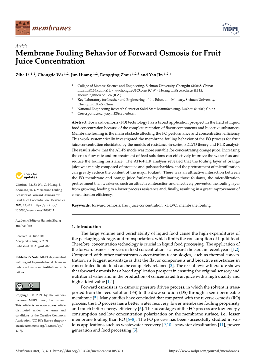 Membrane Fouling Behavior of Forward Osmosis for Fruitjuice