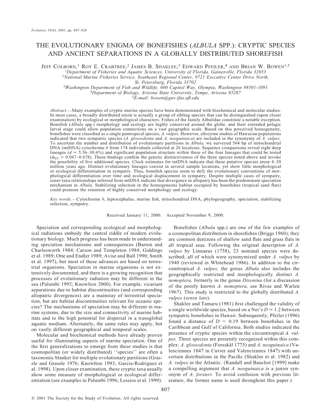 The Evolutionary Enigma of Bonefishes (Albula Spp.): Cryptic Species and Ancient Separations in a Globally Distributed Shorefish