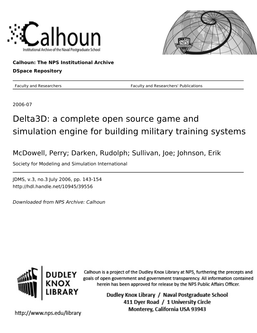 Delta3d: a Complete Open Source Game and Simulation Engine for Building Military Training Systems