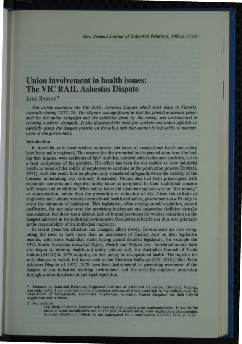 The VIC RAIL Asbestos Dispute John Benson* This Article Examines the VJC RAIL Asbestos Dispute Which Took Place in Victoria, Australia During 19 77-78