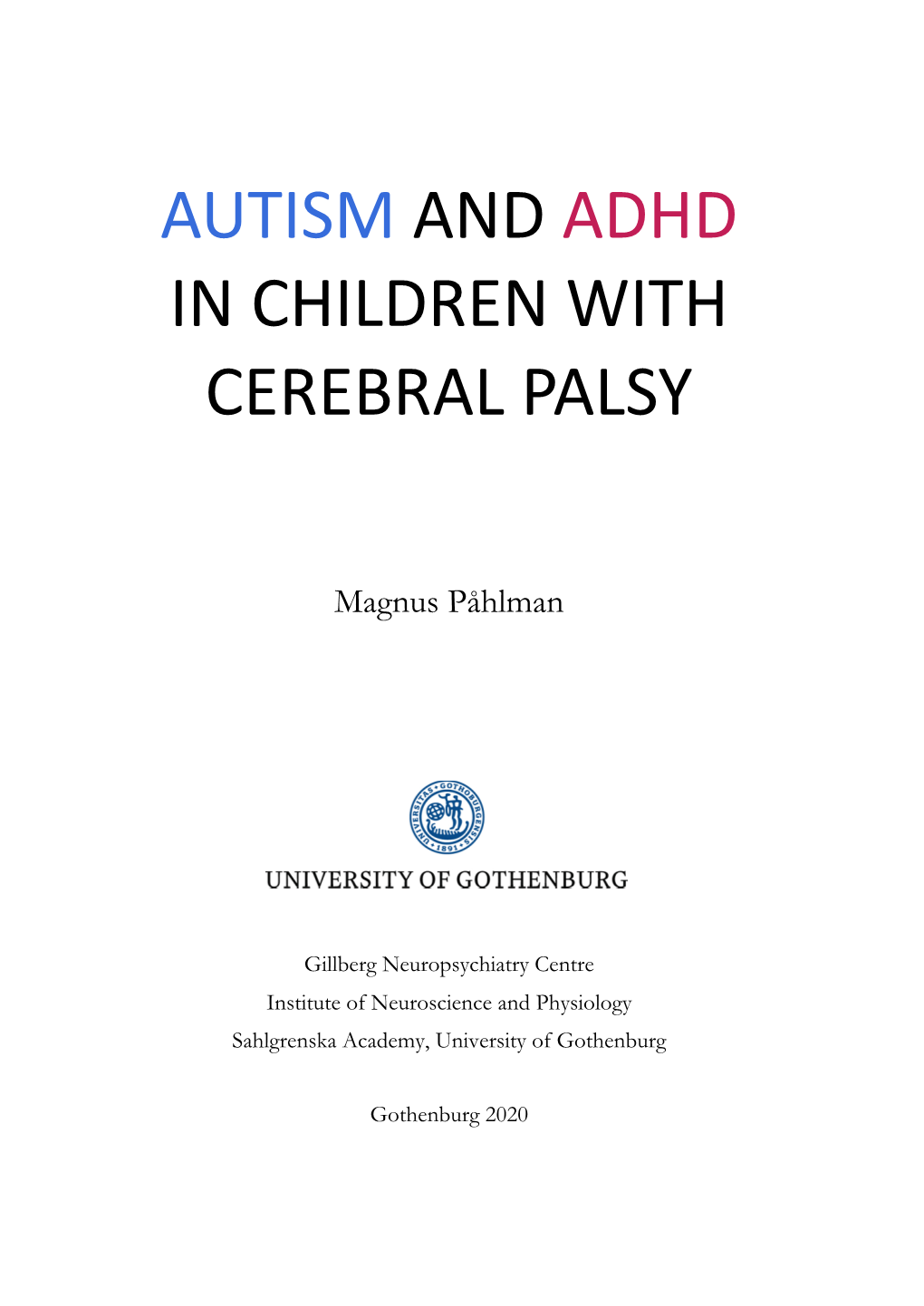 Autism and Adhd in Children with Cerebral Palsy