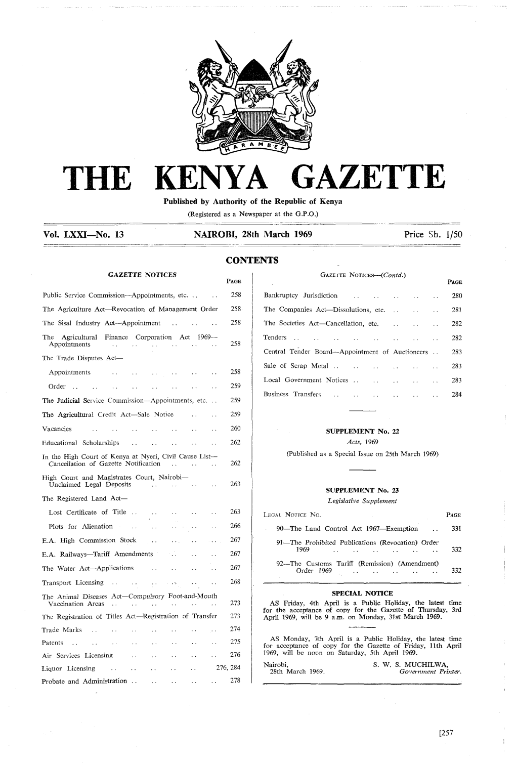 T KENYA GAZETTE Published by Authority of the Republic of Kenya (Registered As a Newspaper at the G.P.O.) ------.- - - Vol