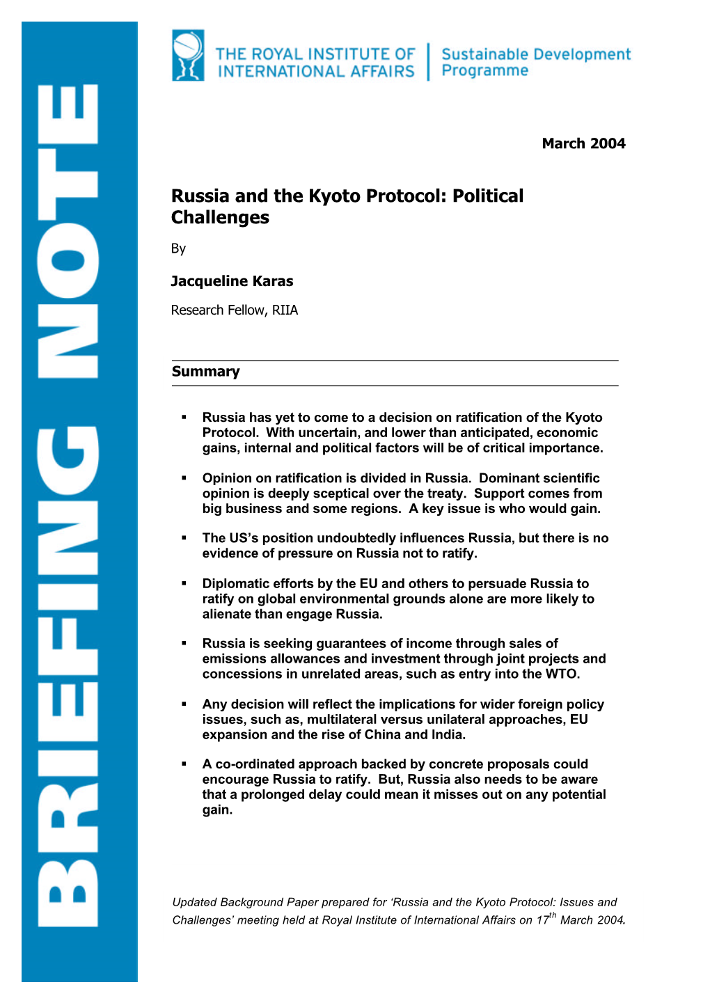 Russia and the Kyoto Protocol: Political Challenges