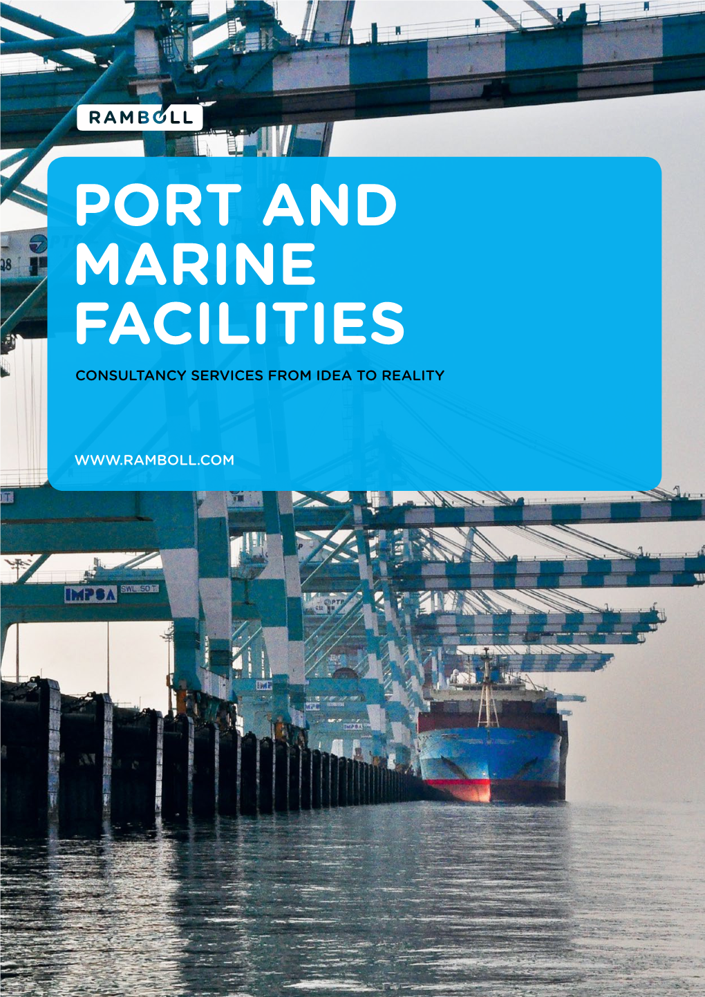 Port and Marine Facilities Consultancy Services from Idea to Reality