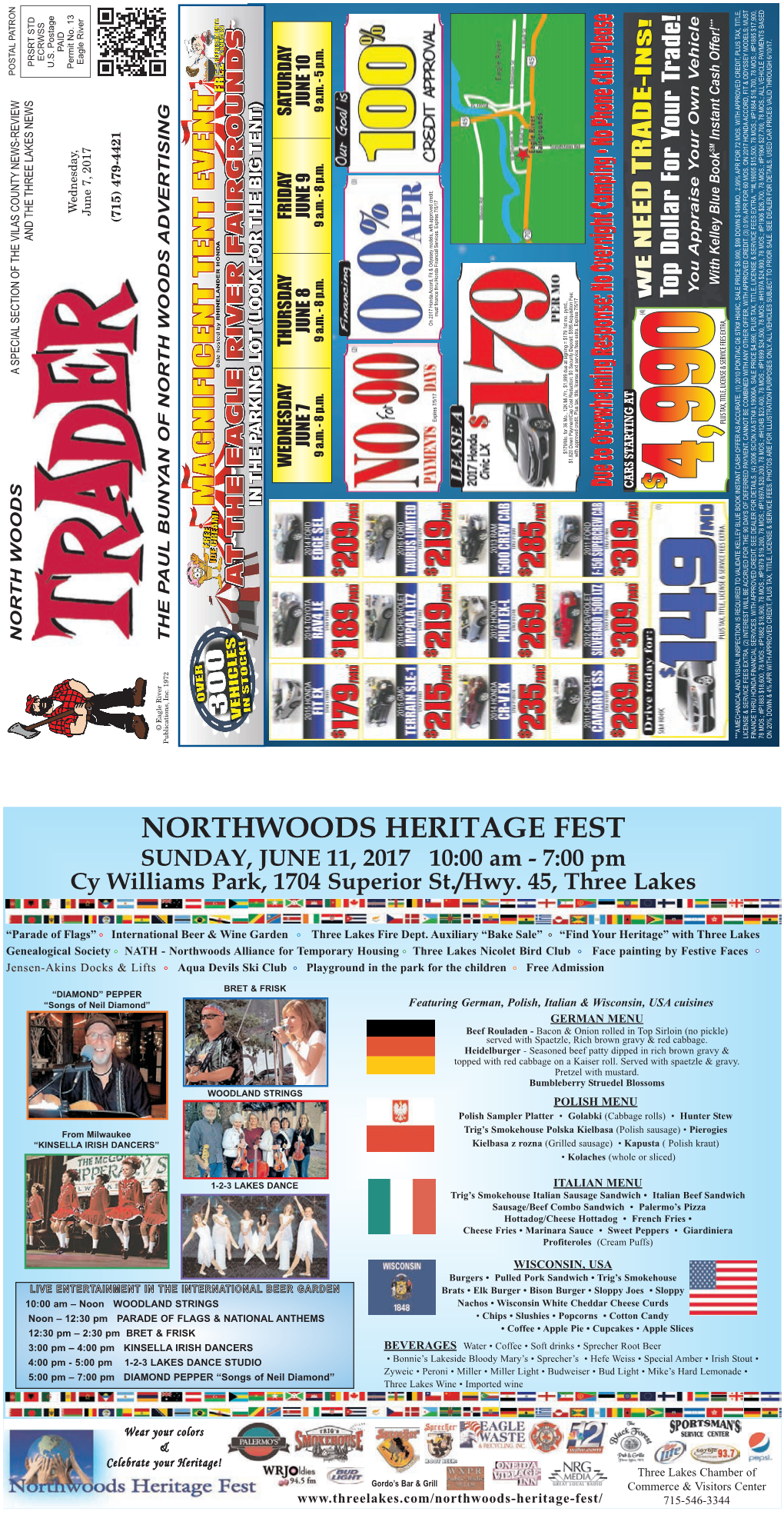 NORTHWOODS HERITAGE FEST SUNDAY, JUNE 11, 2017 10:00 Am - 7:00 Pm Cy Williams Park, 1704 Superior St./Hwy