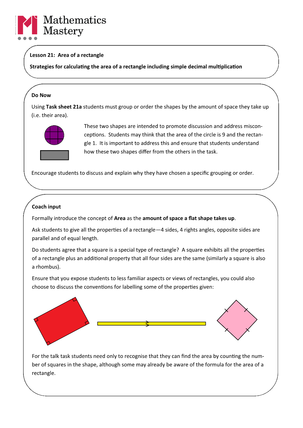 Lesson 21: Area of a Rectangle Strategies for Calculating the Area of a Rectangle Including Simple Decimal Multiplication