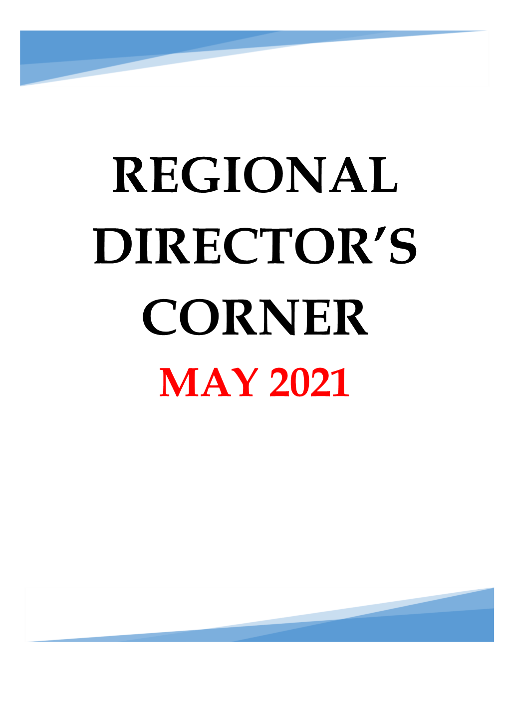 Regional Director's Corner